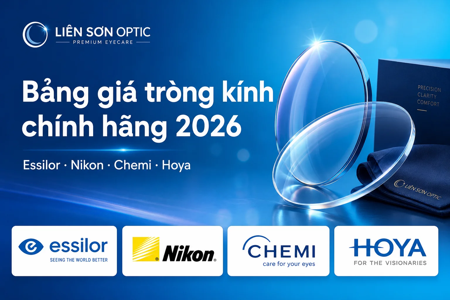 Bảng giá tròng kính chính hãng 2026 — Liên Sơn Optic · Essilor Nikon Chemi Hoya