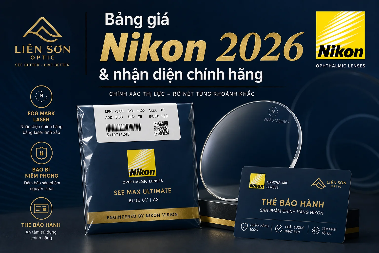 Bảng giá Nikon 2026 và nhận diện tròng kính chính hãng